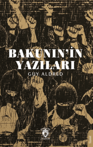 Bakunin’in Yazıları Guy Aldred