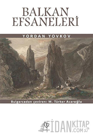 Balkan Efsaneleri Yordan Yovkov