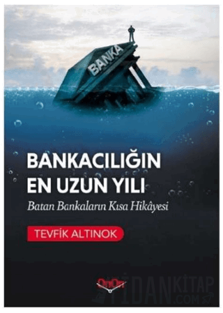 Bankacılığın En Uzun Yılı Tevfik Altınok