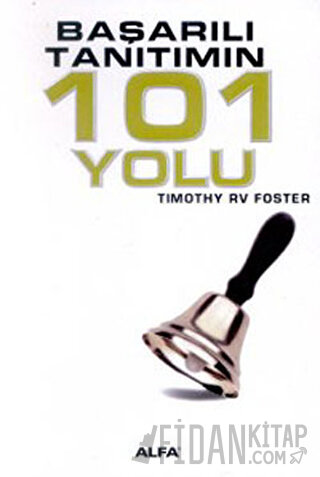 Başarılı Tanıtımın 101 Yolu Timothy RV Foster