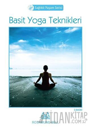 Basit Yoga Teknikleri Rosamund Bell