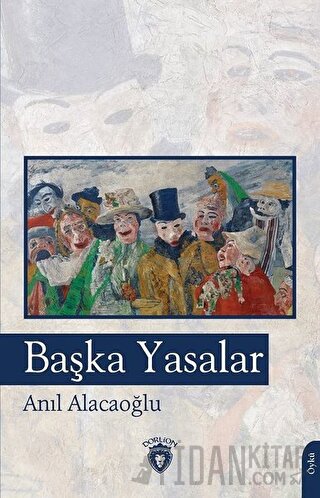 Başka Yasalar Anıl Alacaoğlu