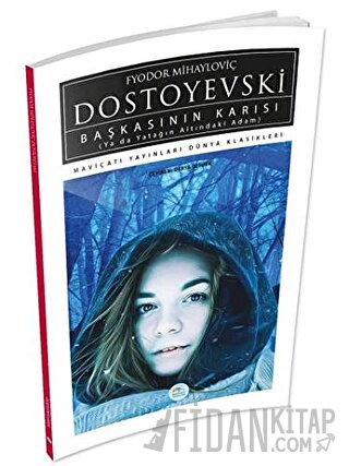 Başkasının Karısı Fyodor Mihayloviç Dostoyevski