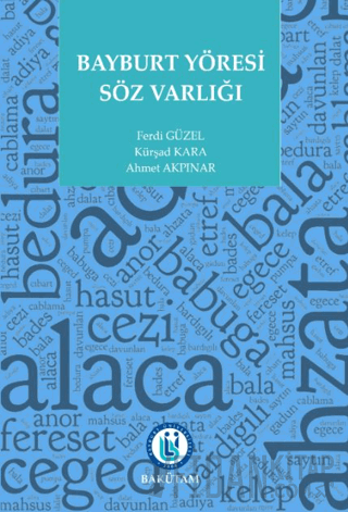 Bayburt Yöresi Söz Varlığı Ferdi Güzel