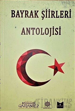 Bayrak Şiirleri Antolojisi Kolektif