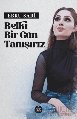 Belki Bir Gün Tanışırız Ebru Sari