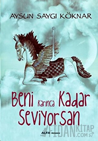 Beni Karınca Kadar Seviyorsan Aysun Saygı Köknar