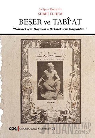 Beşer ve Tabi'at (Ciltli) Subhi Edhem