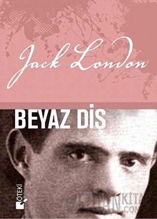 Beyaz Diş (Ciltli) Jack London