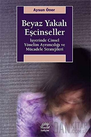 Beyaz Yakalı Eşcinseller Aysun Öner