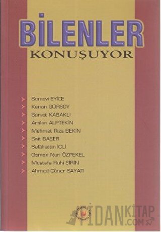 Bilenler Konuşuyor Ahmed Güner Sayar