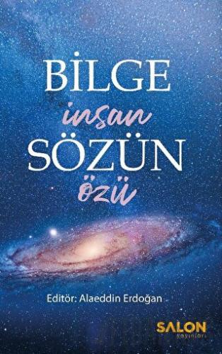 Bilge İnsan Sözün Özü Kolektif