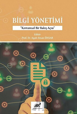 Bilgi Yönetimi - Kavramsal Bir Bakış Açısı Kolektif