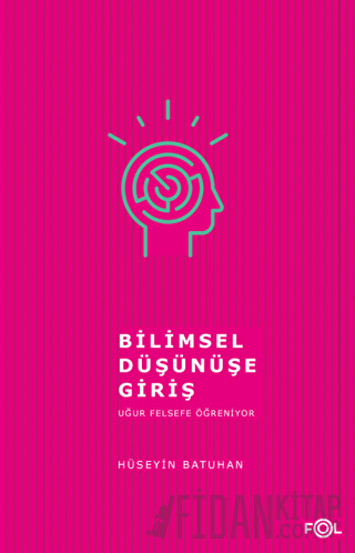 Bilimsel Düşünüşe Giriş Hüseyin Batuhan