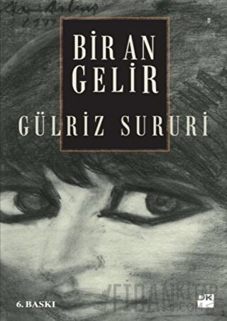 Bir An Gelir Gülriz Sururi