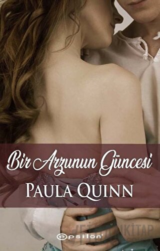 Bir Arzunun Güncesi Paula Quinn