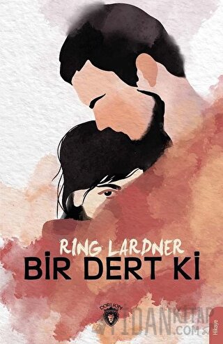 Bir Dert Ki Ring Lardner