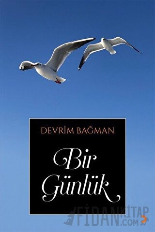 Bir Günlük Devrim Bağman