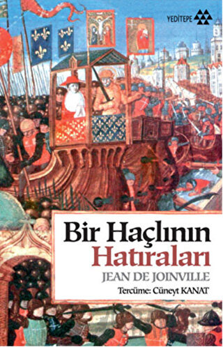 Bir Haçlının Hatıraları Jean De Joinville