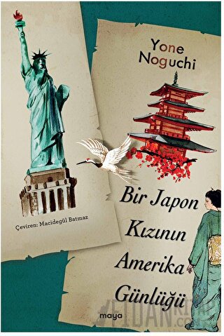 Bir Japon Kızının Amerika Günlüğü Yone Noguchi