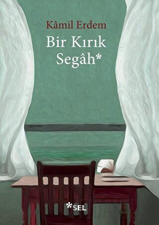 Bir Kırık Segah Kamil Erdem