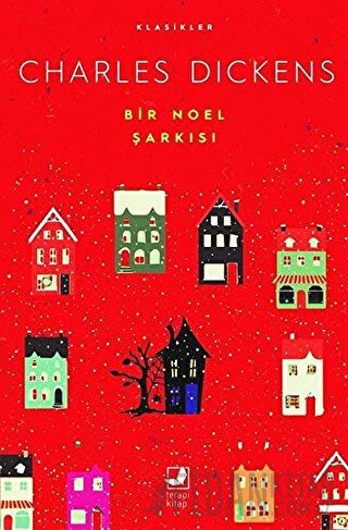 Bir Noel Şarkısı Charles Dickens