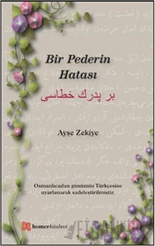 Bir Pederin Hatası Ayşe Zekiye