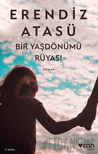 Bir Yaşdönümü Rüyası Erendiz Atasü