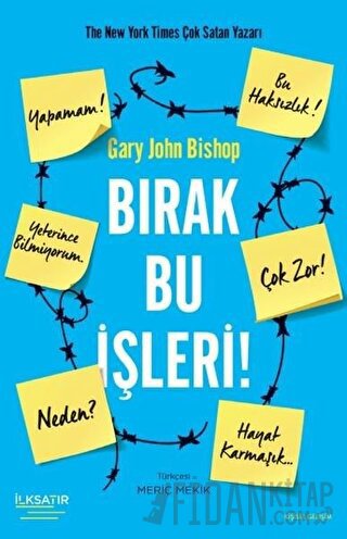 Bırak Bu İşleri! Gary John Bishop