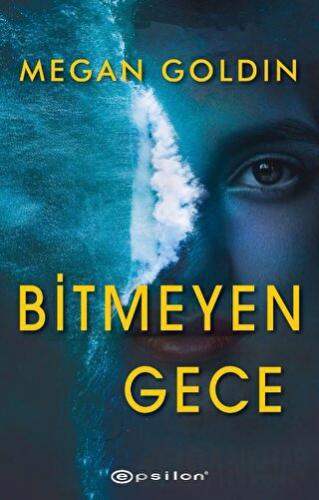 Bitmeyen Gece Megan Goldin