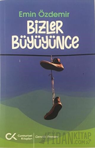 Bizler Büyüyünce Emin Özdemir