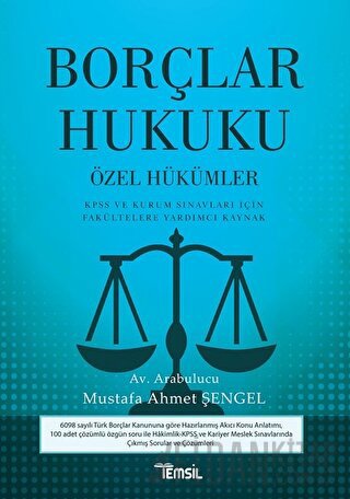 Borçlar Hukuku - Özel Hükümler Mustafa Ahmet Şengel