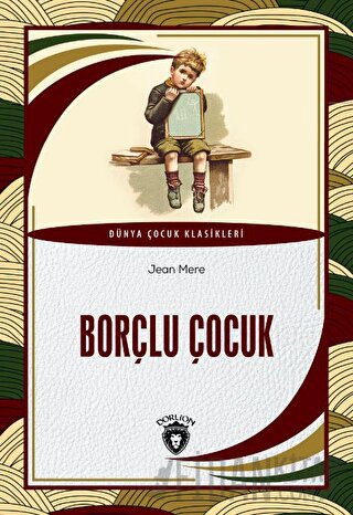 Borçlu Çocuk Jean Mere