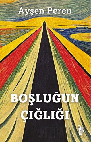 Boşluğun Çığlığı Ayşen Peren