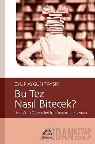 Bu Tez Nasıl Bitecek? Eyüp Aygün Tayşir