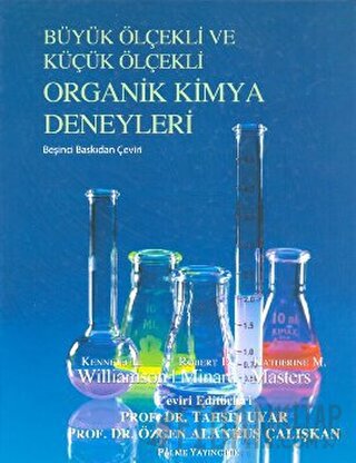 Büyük Ölçekli ve Küçük Ölçekli Organik Kimya Deneyleri (Ciltli) Kennet