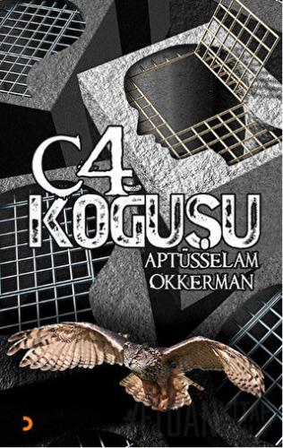 C-4 Koğuşu Aptüsselam Okkerman