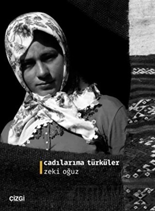 Cadılarıma Türküler Zeki Oğuz