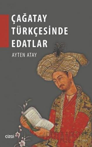 Çağatay Türkçesinde Edatlar Ayten Atay