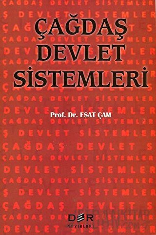 Çağdaş Devlet Sistemleri Esat Çam