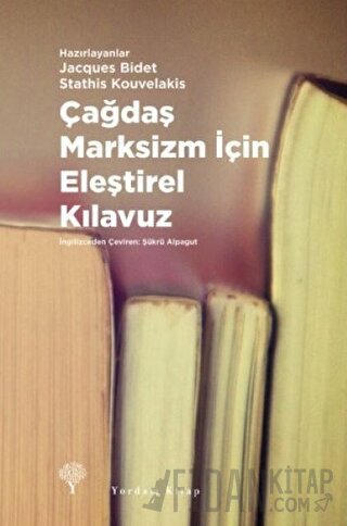 Çağdaş Marksizm İçin Eleştirel Kılavuz (Ciltli) Jacques Bidet