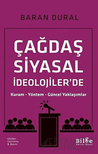 Çağdaş Siyasal İdeolojiler'de Kuram Yöntem Güncel Yaklaşımlar Baran Du