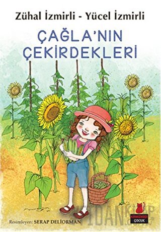 Çağla'nın Çekirdekleri Yücel İzmirli