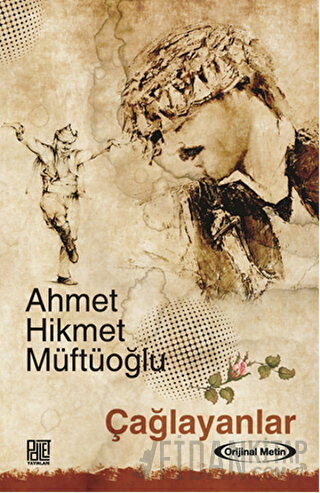 Çağlayanlar Ahmet Hikmet Müftüoğlu