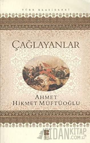 Çağlayanlar Ahmet Hikmet Müftüoğlu