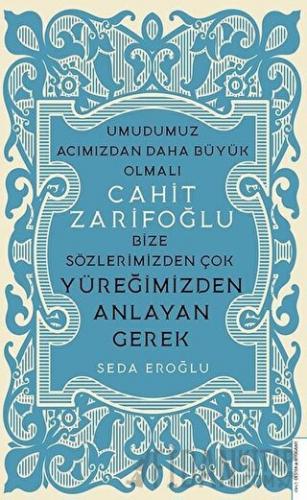 Cahit Zarifoğlu Seda Eroğlu