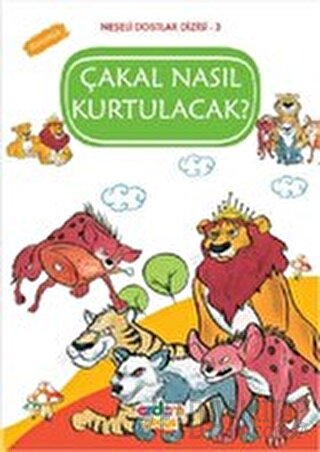 Çakal Nasıl Kurtulacak? - Dürüstlük Çiğdem Tavkul