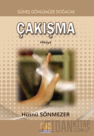 Çakışma Hüsnü Sönmezer