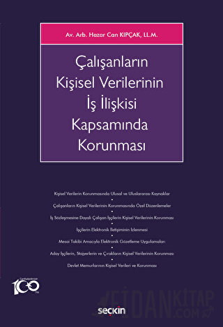 Çalışanların Kişisel Verilerinin İş İlişkisi Kapsamında Korunması Haza