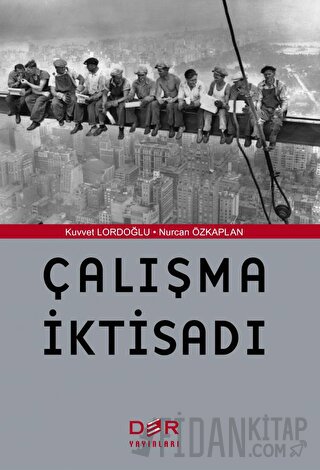 Çalışma İktisadı Kuvvet Lordoğlu